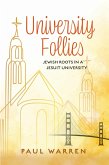University Follies (eBook, ePUB)