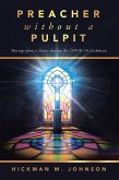 Preacher without a Pulpit (eBook, ePUB) Preacher without a Pulpit (eBook, ePUB)