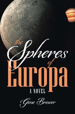 The Spheres of Europa (eBook, ePUB) - Brewer, Gene
