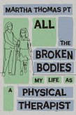 All the Broken Bodies (eBook, ePUB)