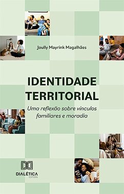 Identidade territorial (eBook, ePUB) - Magalhães, Joully Mayrink