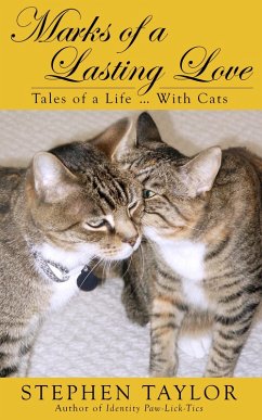 Cover Marks of a Lasting Love: Tales of a Life ... With Cats (eBook, ePUB)