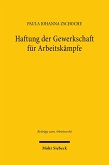 Haftung der Gewerkschaft für Arbeitskämpfe (eBook, PDF)