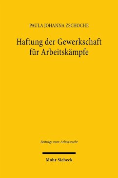 Haftung der Gewerkschaft für Arbeitskämpfe (eBook, PDF) Cover Haftung der Gewerkschaft für Arbeitskämpfe (eBook, PDF)