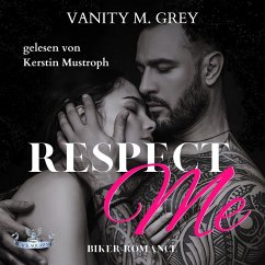 Respect Me: Black Squad MC (Band 1) (MP3-Download) - Grey, Vanity M.