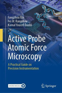 Active Probe Atomic Force Microscopy (eBook, PDF) - Xia, Fangzhou; Rangelow, Ivo W.; Youcef-Toumi, Kamal