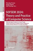 SOFSEM 2024: Theory and Practice of Computer Science (eBook, PDF)