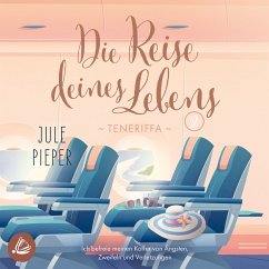 Die Reise deines Lebens 2: Teneriffa (MP3-Download) - Pieper, Jule