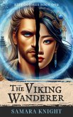 The Viking Wanderer (Rift Odyssey, #1) (eBook, ePUB)