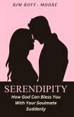 Serendipity (eBook, ePUB) Serendipity (eBook, ePUB)