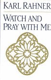 Watch and Pray with Me (eBook, ePUB)