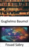 Guglielmo Baumol (eBook, ePUB)