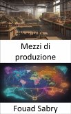 Mezzi di produzione (eBook, ePUB)