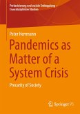 Pandemics as Matter of a System Crisis (eBook, PDF)