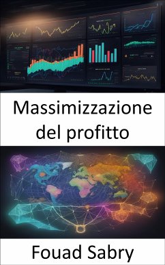 Massimizzazione del profitto (eBook, ePUB) - Sabry, Fouad