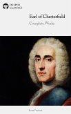 Delphi Complete Works of the Earl of Chesterfield Illustrated (eBook, ePUB)