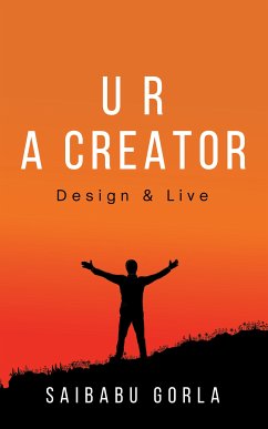U R A Creator (eBook, ePUB) - Gorla, Saibabu