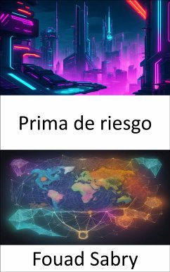 Prima de riesgo (eBook, ePUB) - Sabry, Fouad