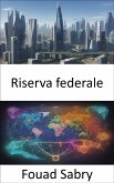 Riserva federale (eBook, ePUB)