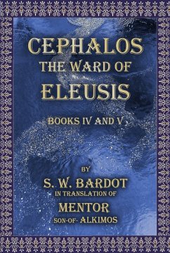 Cephalos the Ward of Eleusis (eBook, ePUB)