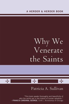 Cover Why We Venerate the Saints (eBook, ePUB)