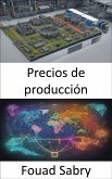 Precios de producción (eBook, ePUB)