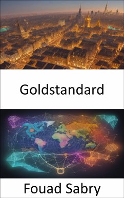 Goldstandard (eBook, ePUB) - Sabry, Fouad