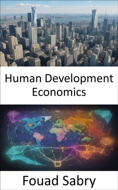 Human Development Economics (eBook, ePUB) - Sabry, Fouad