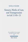 Sinners, Works of Law, and Transgression in Gal 2:14b-21 (eBook, PDF)