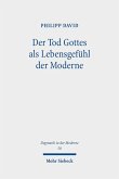 Der Tod Gottes als Lebensgefühl der Moderne (eBook, PDF)