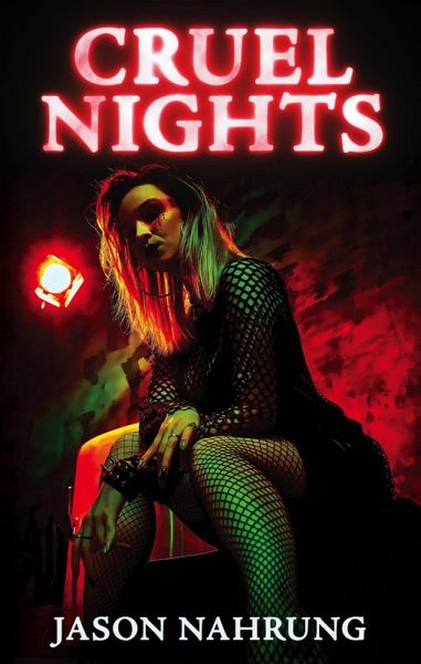 Cruel Nights (eBook, ePUB) Cruel Nights (eBook, ePUB)