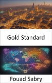 Gold Standard (eBook, ePUB)