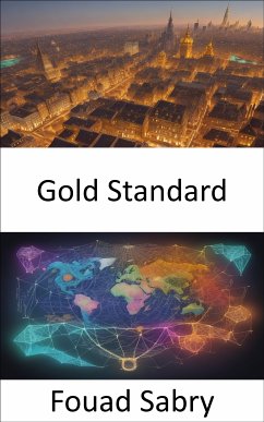 Gold Standard (eBook, ePUB) - Sabry, Fouad