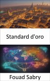 Standard d'oro (eBook, ePUB)