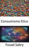Consumismo Etico (eBook, ePUB)
