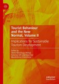 Tourist Behaviour and the New Normal, Volume II (eBook, PDF)