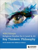 WJEC/Eduqas A Level Religious Studies Key Thinkers: Philosophy (eBook, ePUB)