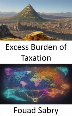 Excess Burden of Taxation (eBook, ePUB) - Sabry, Fouad