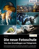 Die neue Fotoschule (eBook, PDF)