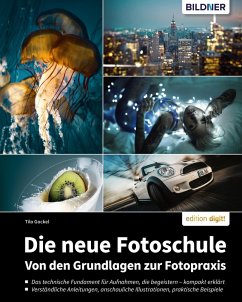 Die neue Fotoschule (eBook, PDF) - Gockel, Tilo