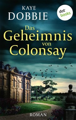 Das Geheimnis von Colonsay (eBook, ePUB) - Dobbie, Kaye