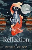 The Girl With No Reflection (eBook, ePUB)