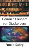 Heinrich Freiherr von Stackelberg (eBook, ePUB)