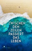 Zwischen den Zeilen passiert das Leben (eBook, ePUB)