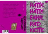 Hätte hätte Fahrradkette (eBook, ePUB) Hätte hätte Fahrradkette (eBook, ePUB)