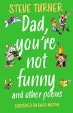 Dad, You're Not Funny and other Poems (eBook, ePUB)