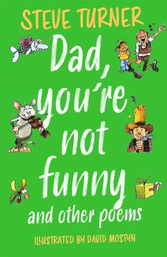 Dad, You're Not Funny and other Poems (eBook, ePUB) - Turner, Steve