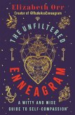 The Unfiltered Enneagram (eBook, ePUB)
