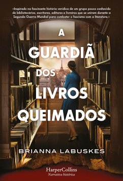 A guardiã dos livros queimados (eBook, ePUB) - Labuskes, Brianna