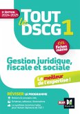 Tout le DSCG 1 - Gestion juridique fiscale et sociale - 2024-2025 - Révision (eBook, ePUB)